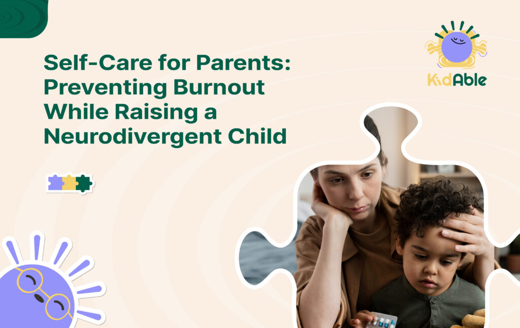 Raising a Neurodivergent Child | Gentle Ways to Prevent Parent Burnout