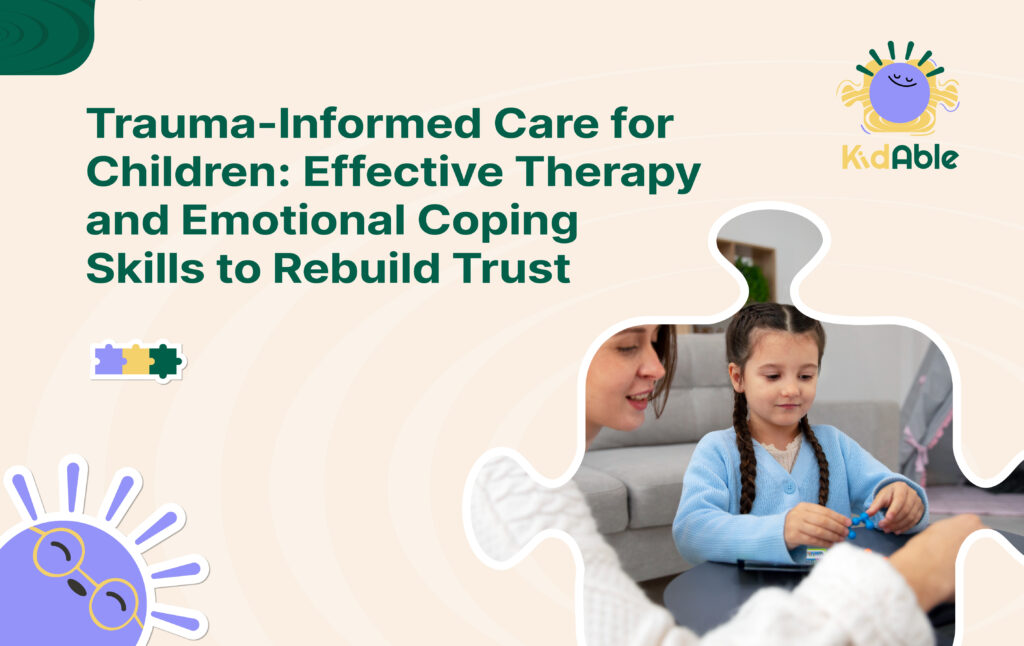 Trauma Informed Care for Children
