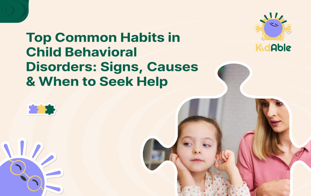 Child behavioral disorders habits