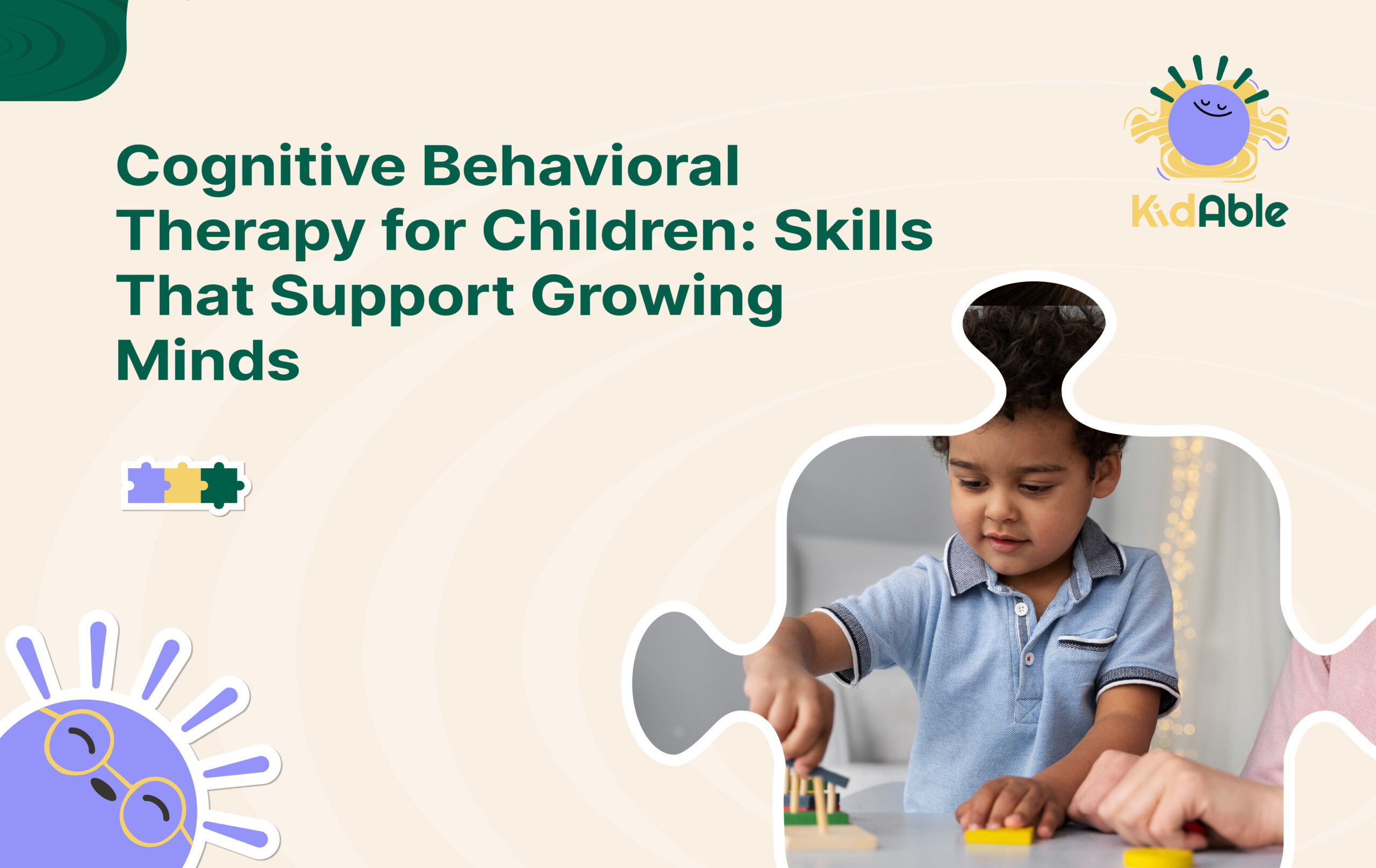 Cognitive Behavioral Therapy for children